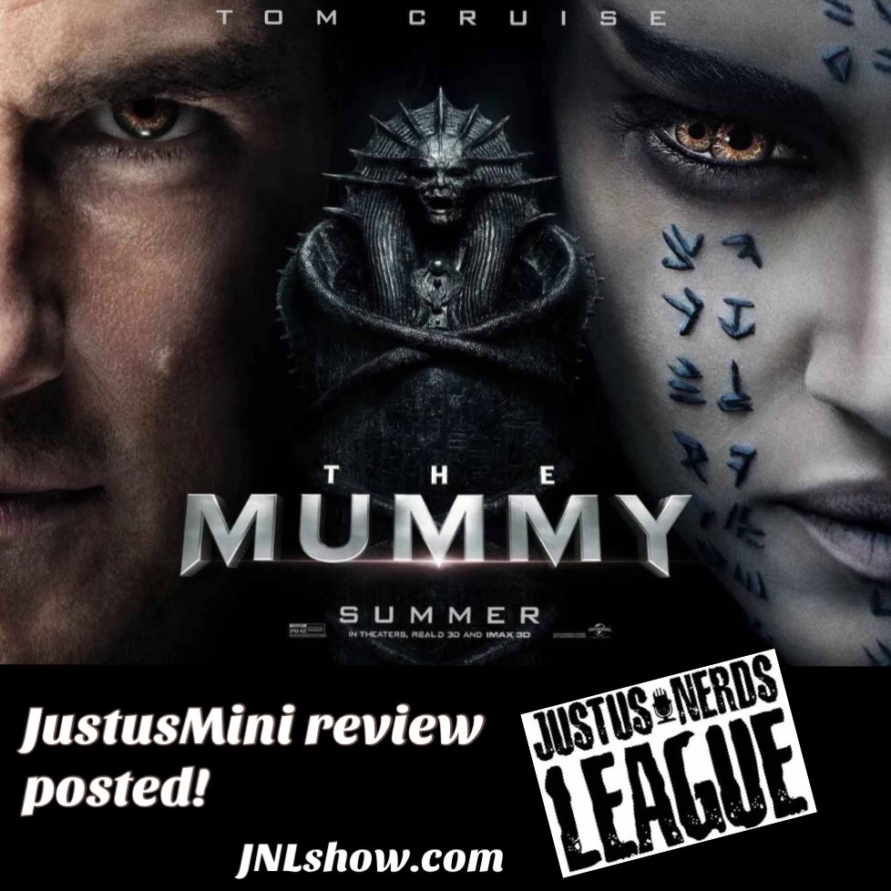 JustusNerdshow's tweet photo. #JustusMini episode for #TheMummy. #justusnerdsleague #tomcruise #darkuniverse #jnl #podcast #russelcrow #nospoilers https://t.co/MdR1qudClm https://t.co/Zp3uQwmoEx