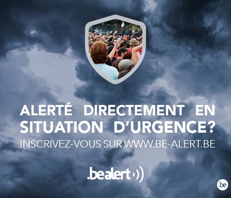 #BeAlert: alerté directement en situation d'urgence? Inscrivez-vous sur be-alert.be
