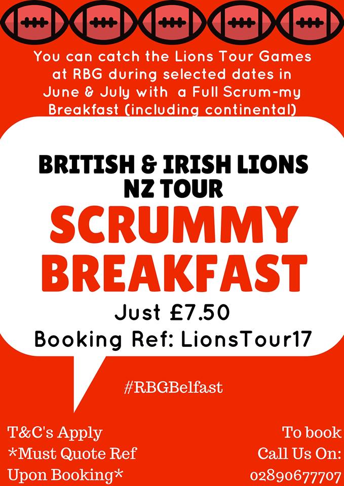 RBG_Belfast's tweet photo. Join us @RBG_Belfast for the #BritishIrishLionsTour2017.....Grab Breakfast and An Early Morning Rugby Game :) #TeamRBG https://t.co/cndh6X9SC1