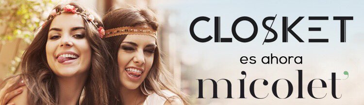 Closket's tweet photo. Ahora @Closket es @MicoletWeb para mejorar nuestro servicio! No os lo perdáis 👉 https://t.co/e2RpEyUHPR https://t.co/YJsawF02Y5