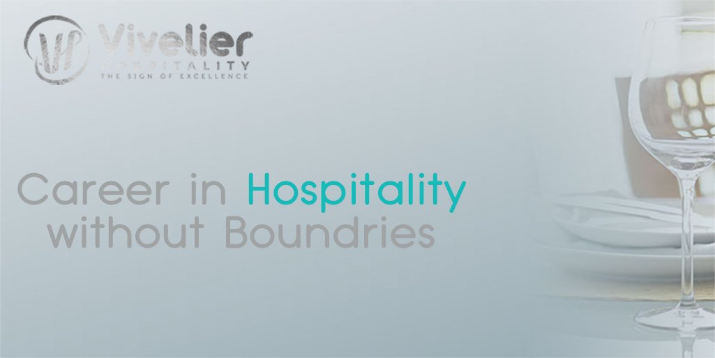vivelier's tweet photo. Career in Hospitality with no Boundries! @vivelier Make Career with Us. https://t.co/6yRYj9jI9b https://t.co/ckYv9EE9Pq