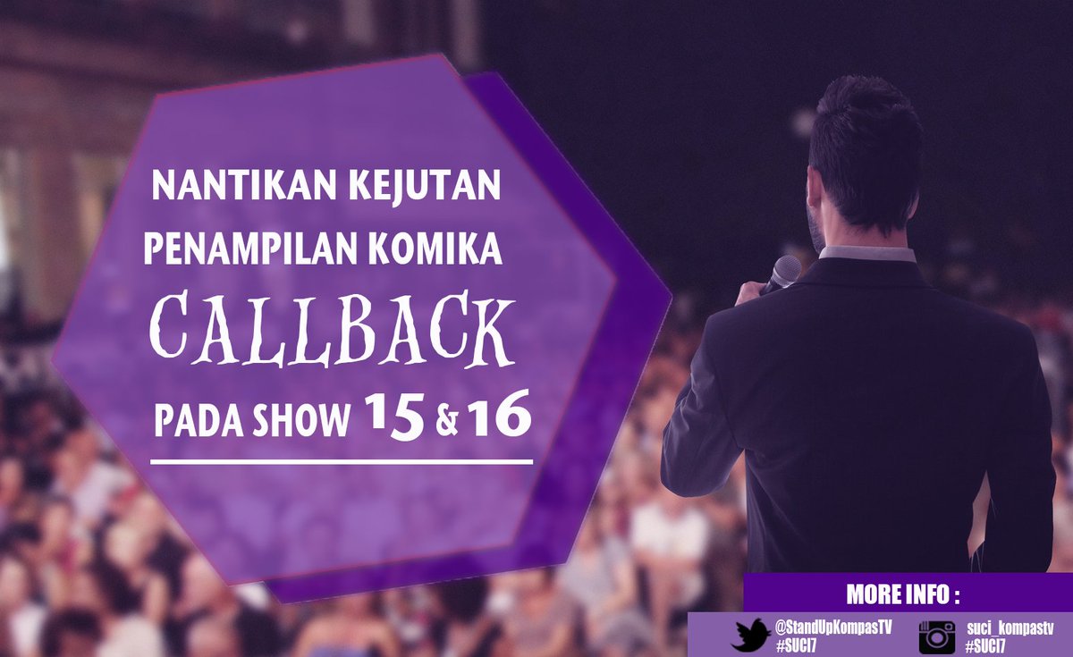 StandUpKompasTV's tweet photo. Nantikan kejutan penampilan komika CALLBACK di Show 15 &amp; Show 16. Nggg,,,kira-kira siapa yaaaa?? :D https://t.co/qoQxBIQGWa