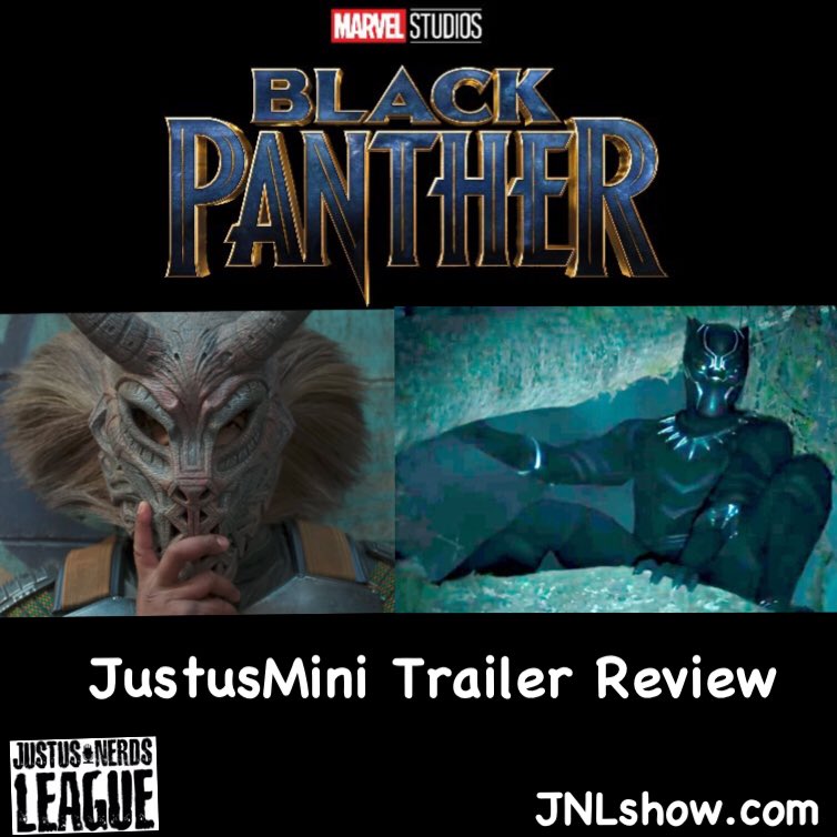 JustusNerdshow's tweet photo. #BlackPanther trailer #JustusMini review. #marvel   #chadwickboseman #michaelbjordan #podcast  #jnl #marvelstudios 
https://t.co/ifOdAMiB1h https://t.co/vhc47EYaDa