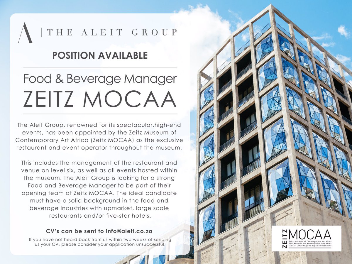 [POSITION AVAILABLE] Food &amp; Beverage Manager for <a href="/ZeitzMOCAA/">ZeitzMOCAA</a> 
More info > bit.ly/2s6vlEZ