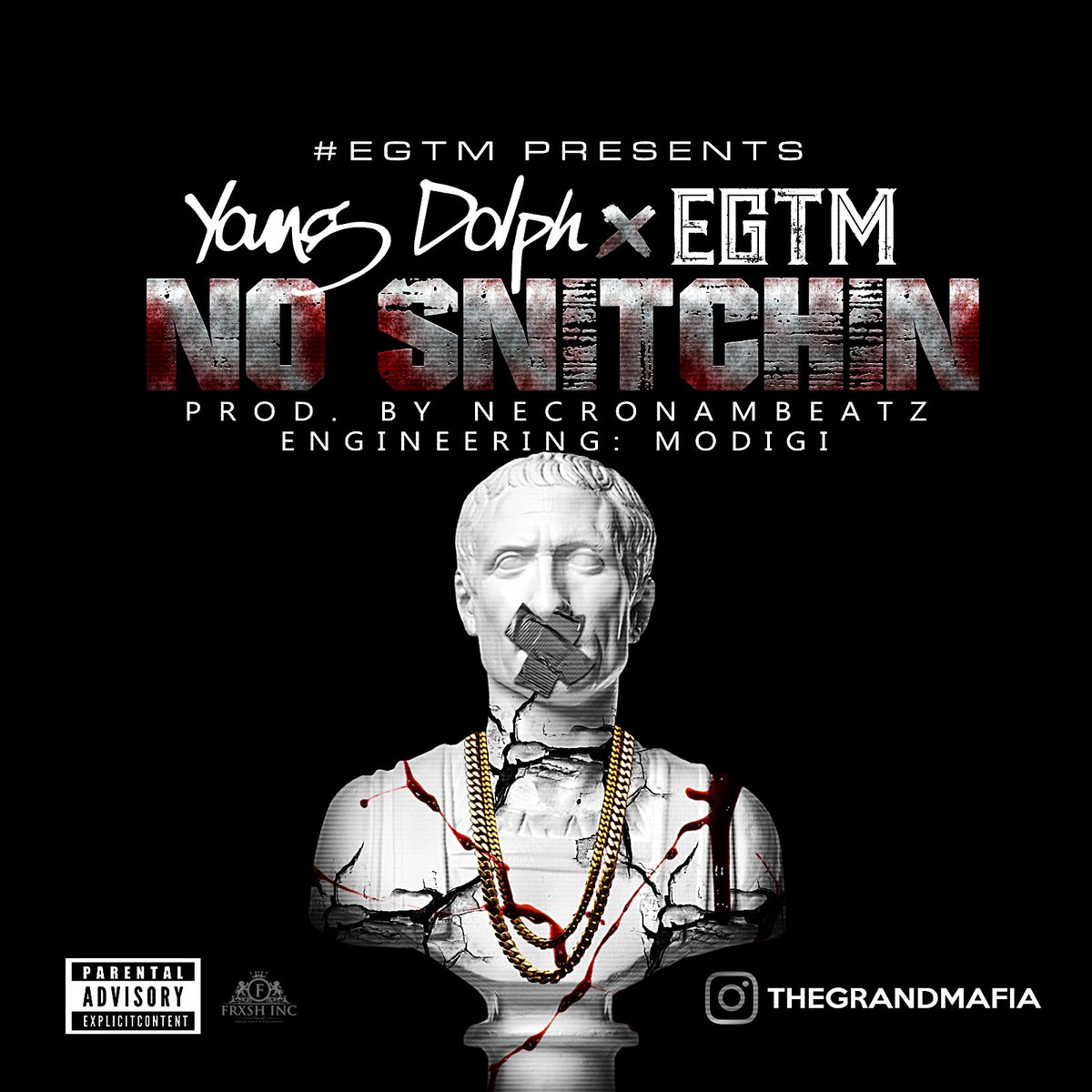 TheGrandMafia's tweet photo. New Single ft. @YoungDolph  OUT NOW!!! #NoSnitchin #EGTM #PRE https://t.co/xyBeVCYm4r