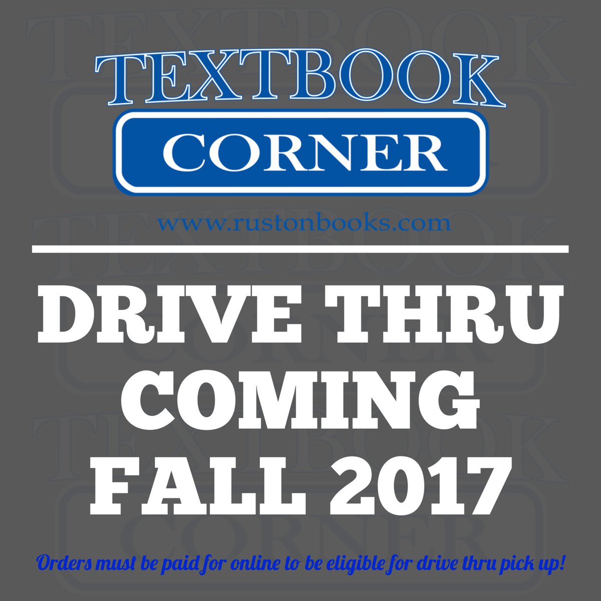 latech_textbook's tweet photo. Big news at #TextbookCornerRuston 🔵😏❤️ Be sure to order online at https://t.co/9tt5fQdPxm to be eligible for DRIVE THRU PICK UP in FALL17! https://t.co/8QwwgHGrBQ