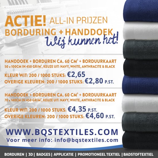 Wij kunnen het!! ACTIE All-in pakket, BORDURING + HANDDOEK.. Combineer formaten en kleuren, mail voor meer informatie: info@bqstextiles.com