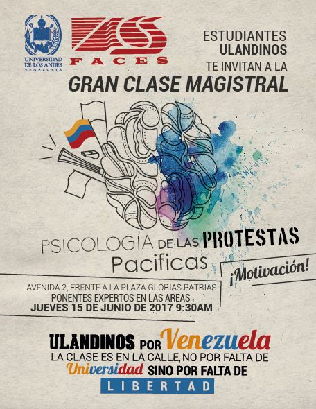 <a href="/decaFACESULA/">Decanato FACES ULA</a> invita Clase Magistral  Psicologìa de las Protestas Pacificas. jueves 15. av 2 Plaza Glorias Patrias <a href="/El_Ulandino/">El Ulandino</a> <a href="/PrensaULA/">Noticias Prensa ULA Cuenta Oficial</a>