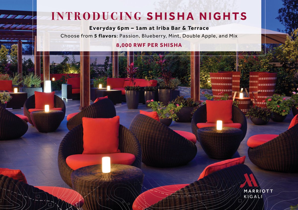 KigaliMarriott's tweet photo. Introducing Shisha Nights! Kick back in Iriba Terrace every evening & enjoy a variety shisha flavors.
#shishanight #relax #kigali https://t.co/8Tjgk4ySky