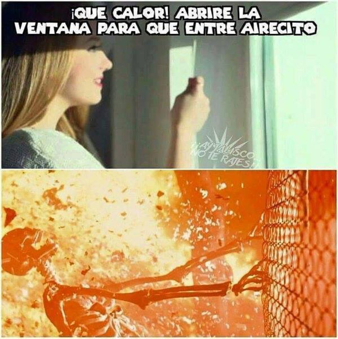 ¡Que calor!...