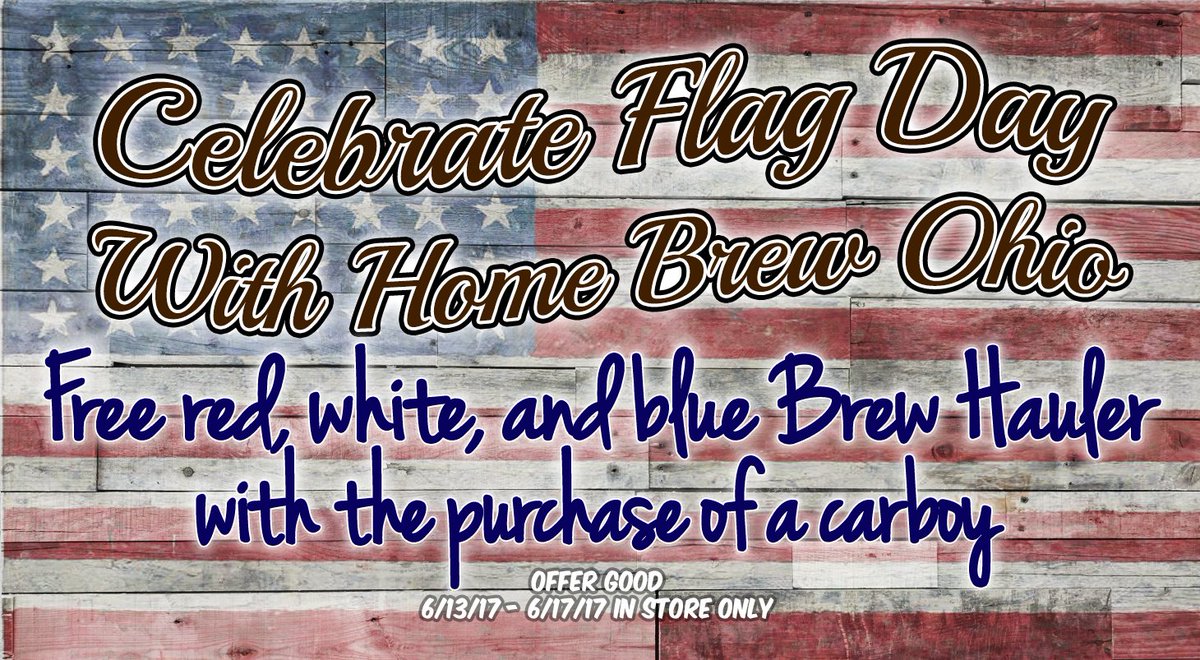 HomeBrewOhio's tweet photo. Flag Day is Wednesday, stop in and pick up a RED, WHITE, and BLUE Brew Hauler FREE with any 3, 5, 6, &amp; 6.5 gallon carboy purchase. 6/13-6/17 https://t.co/6Xlh1gH3RA