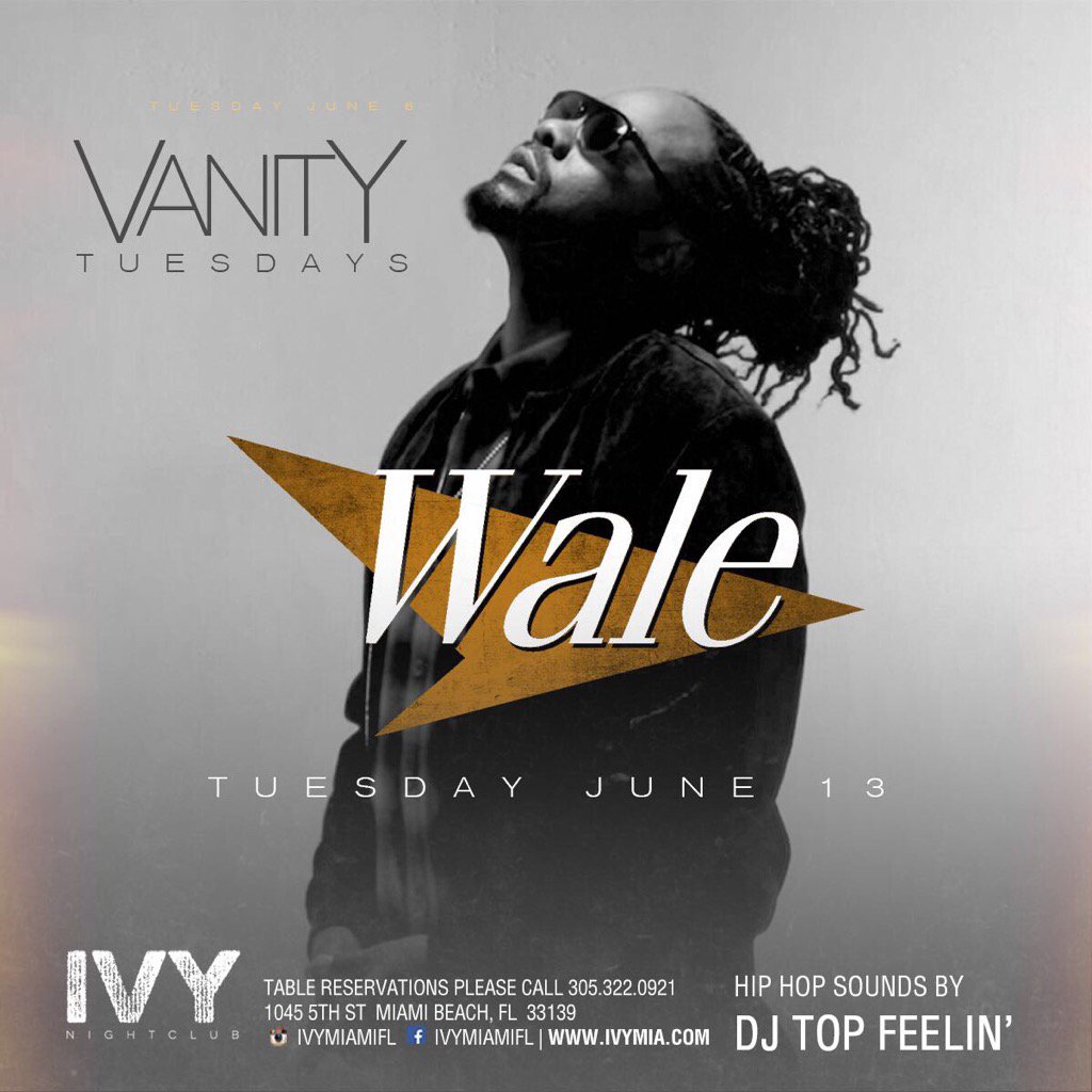 IAM_ROGER_C's tweet photo. Tonight #VanityTuesdays @IvyMiamiFl Hosted by @Wale #TurnUp with @DJTopFeelin #IvyMiamiFl #GirlsofIvy https://t.co/lRBdjSOXHW