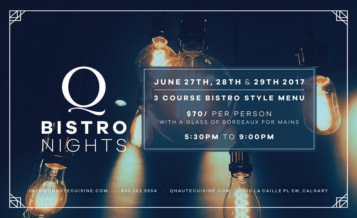 qhaute's tweet photo. Back to basics! Join us for three nights of classic French fare. #frenchfood #yycfood #yycchefs #calgary #cheflife #Bordeaux #france #food https://t.co/KqWit5ge1j