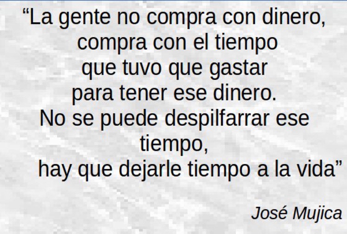 La gente no compra con dinero.. Compra con el tiempo que tuvo que gastar  para tener ese dinero. Para pensar..., image size:1170x791