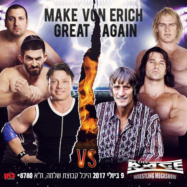 GeryTheHulk's tweet photo. July 9th @ Tel Aviv: Von Erichs face Swissa, Jannetty and Jumping Lee.  Who will prevail? Get the cheapest tix here https://t.co/HBFjsgwrXT https://t.co/fcUA3fANgp