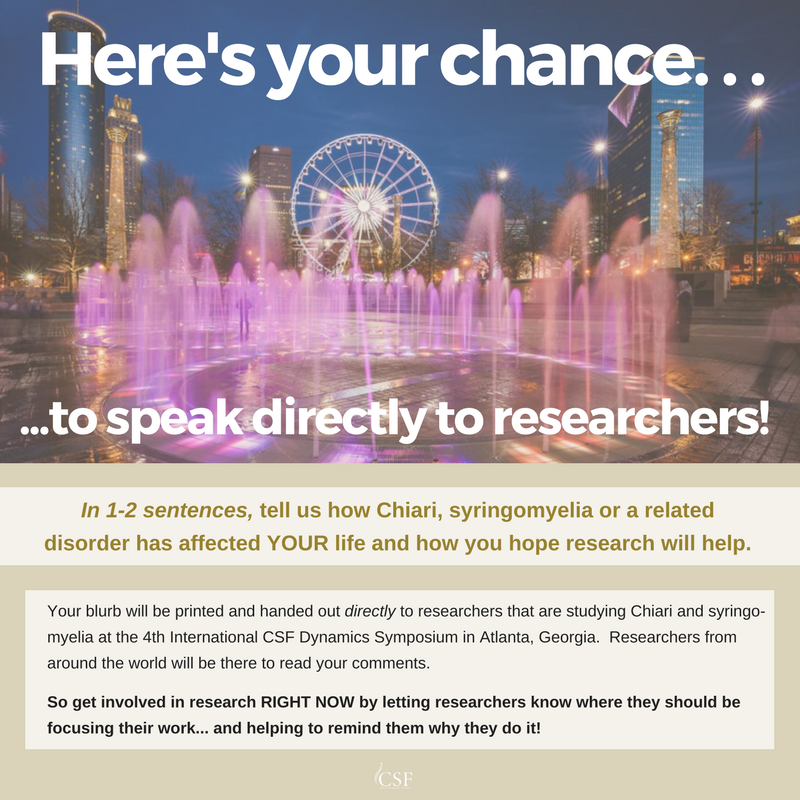 bobbyjonescsf's tweet photo. We want to make sure researchers hear DIRECTLY from you! @ us with your responses! #ChiariMalformation #syringomyelia #relateddisorders https://t.co/wZ5FrHGN8t