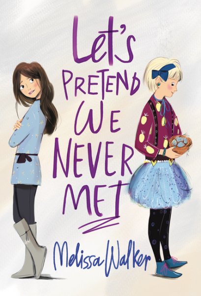 HarperChildrens's tweet photo. Making new friends &amp; finding your place isn't so easy in @melissacwalker's LET'S PRETEND WE NEVER MET! On sale today https://t.co/HNxE4H1ini https://t.co/Wxea9KP88k