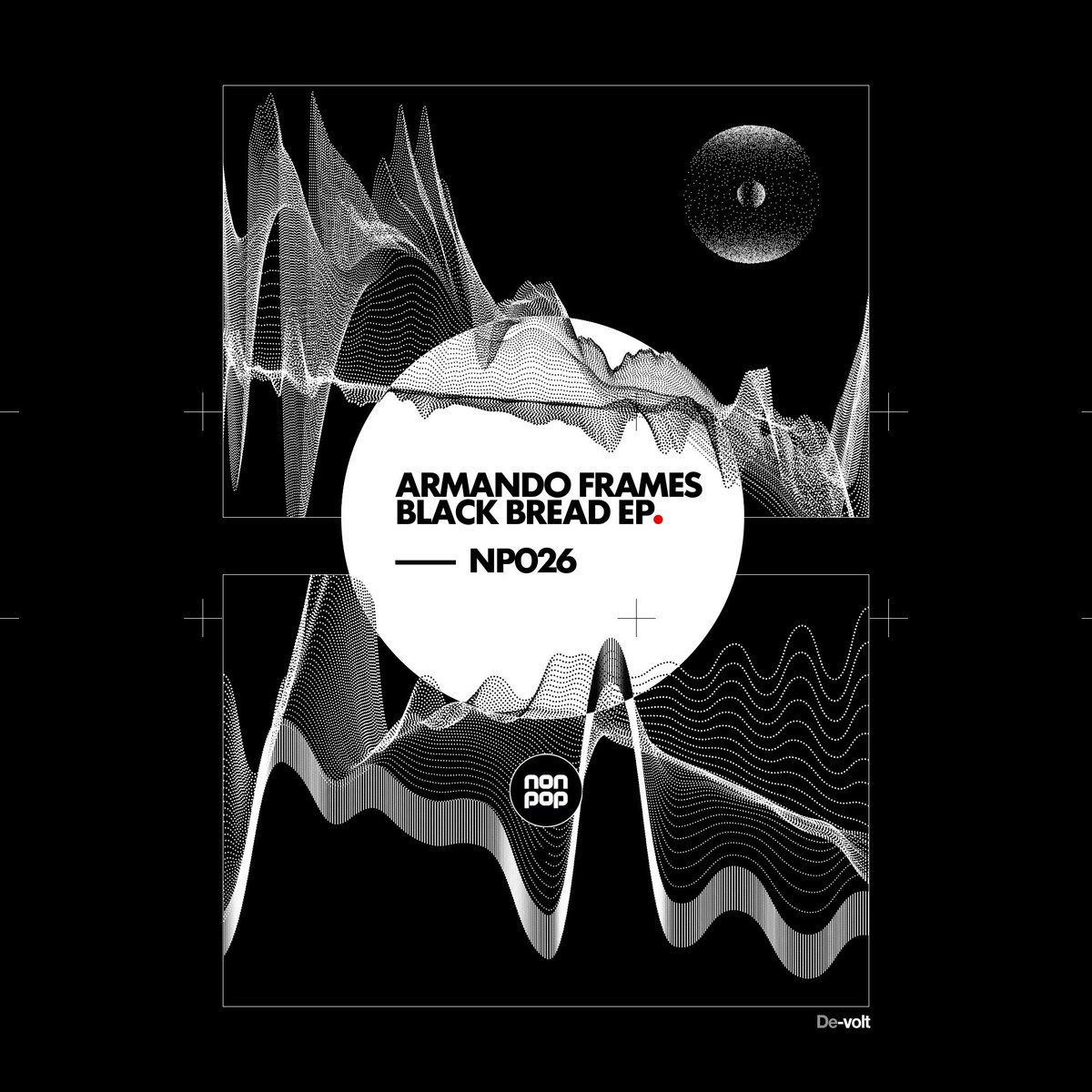 Maxson_Nonpop's tweet photo. NEXT ON @NonpopRecords Armando Frames Gonzalez
NP026 Armando Frames - Black Bread EP will be out on July 6th
Art designer: Ålberto Bveltra https://t.co/uSz7USvzTC