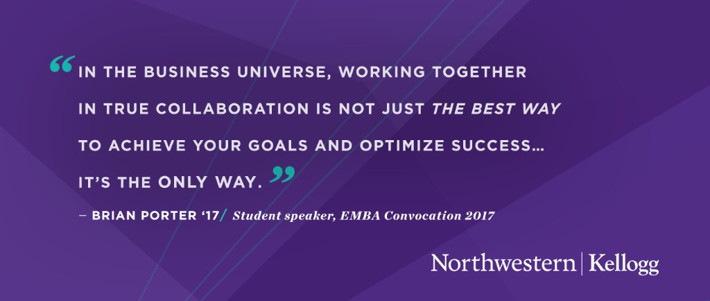 Thoughts on #collaboration, #success, and #goals from student speaker, Brian Portman, last Saturday at EMBA convocation 2017. #KSM17