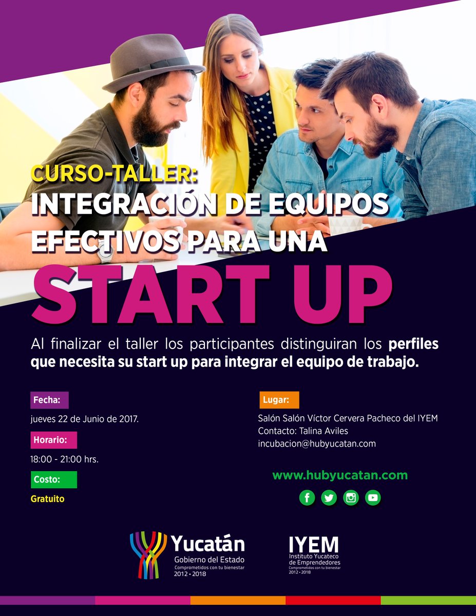 iyemyucatan's tweet photo. Con este taller aprenderás a integrar el equipo ideal para tu startup  https://t.co/cEsC51R7CX https://t.co/DBaw11KYcB