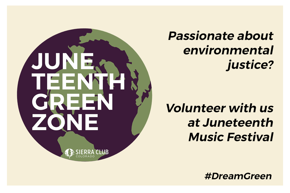 SierraClubCO's tweet photo. Will you #DreamGreen with us at 2017's #JuneteenthDenver? Get involved! Volunteer at our Green Zone--> https://t.co/Iw5WDtYiCY @JuneteenthMF https://t.co/1OBwcX07TE