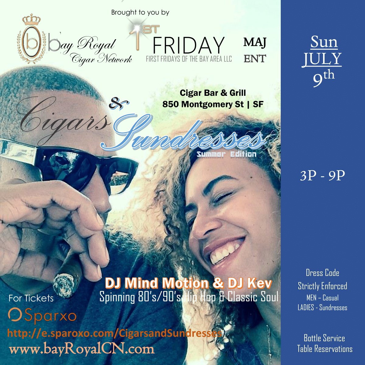 FirstFridaysBA's tweet image. "Cigars &amp;amp; Sundresses" SUNDAY, JULY 9TH 3P TO 9P Click Here for Tickets: e.sparxo.com/CigarsandSundr…