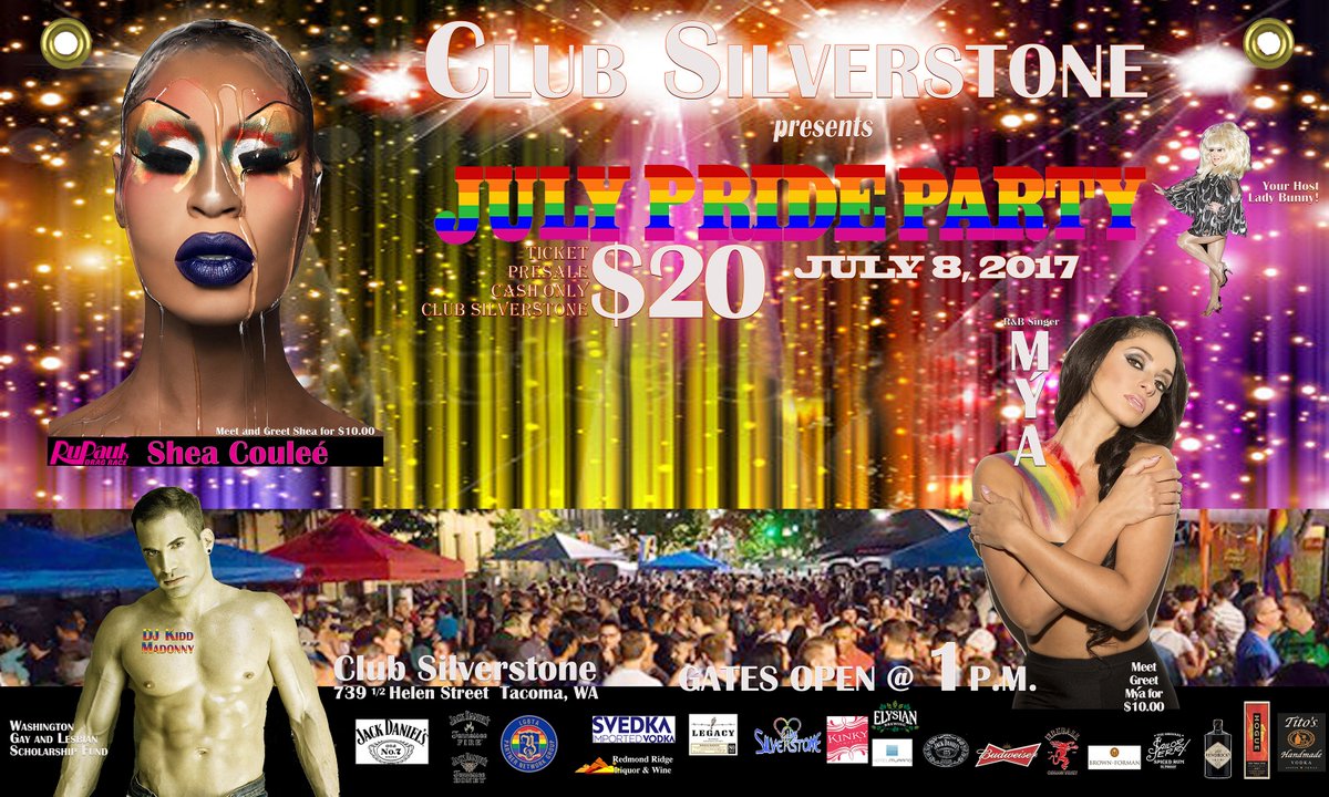 MikeE62's tweet photo. Club Silverstone Pride Block Party Sat 7/8/17. Mya, Shea Coulee, Lady Bunny & Kidd Madonny $20 #ClubSilverstone #TacomaPride https://t.co/7eULOed2R5