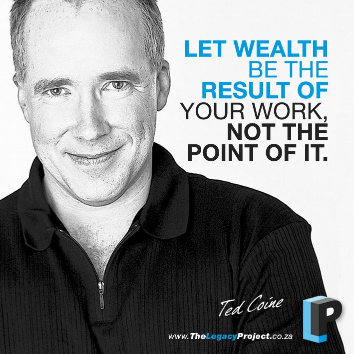 stevekrohn's tweet photo. Let wealth be the result of your work, NOT the point of it.- @TedCoine #quote
https://t.co/LZDlFER4CS https://t.co/cKZR7Y6HHr