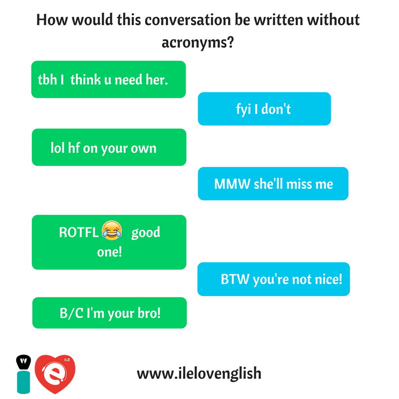 ILElovenglish's tweet photo. Write the conversation without acronyms. #ilelovenglish #learnenglish #speakenglish #textlanguage #text https://t.co/HVBDRk4zkR