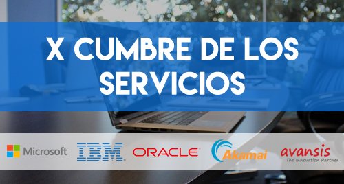 Mañana tenemos la X Cumbre de los Servicios. ¡Últimas plazas! goo.gl/gXZ3UF