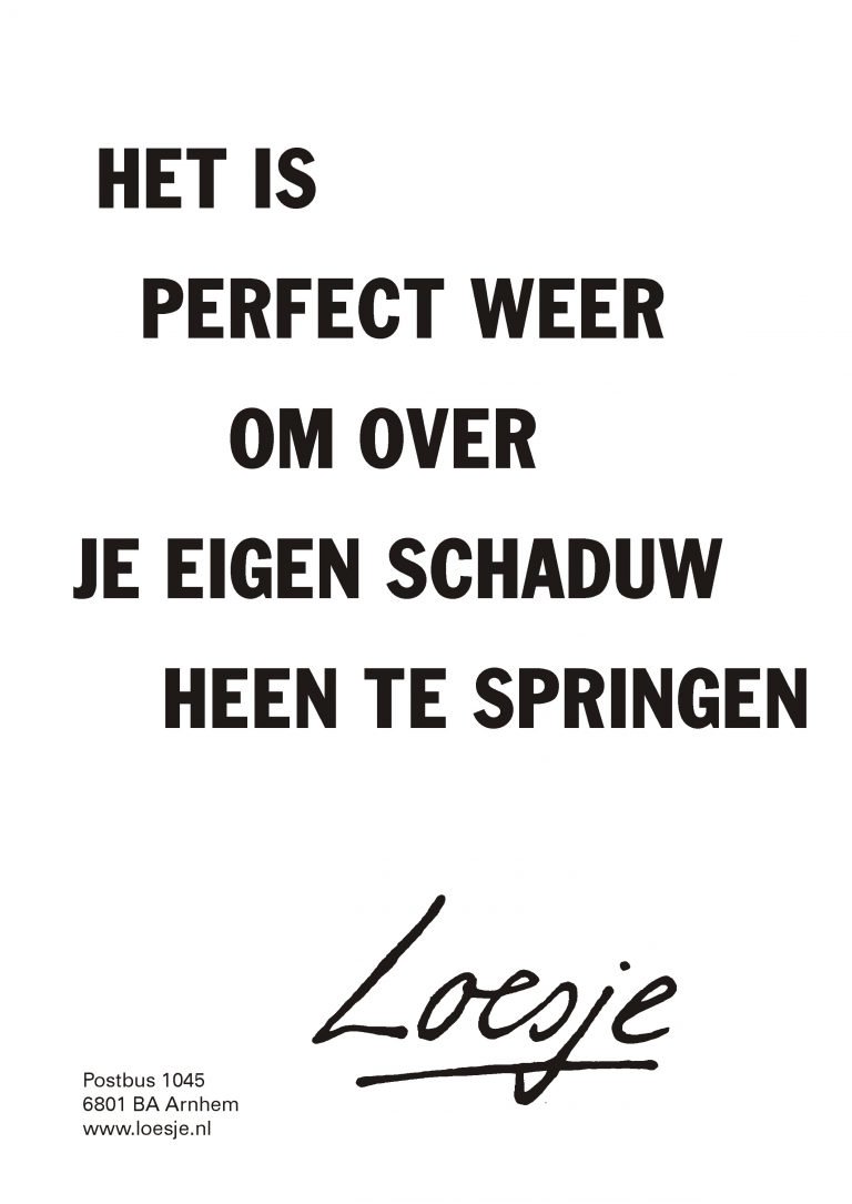 Mooie dag voor <a href="/buitenspeeldag/">Buitenspeeldag</a> <a href="/idealenkompas/">Idealenkompas</a> #deelt <a href="/LoesjeNL/">Loesje v/d Posters</a> #geniet!