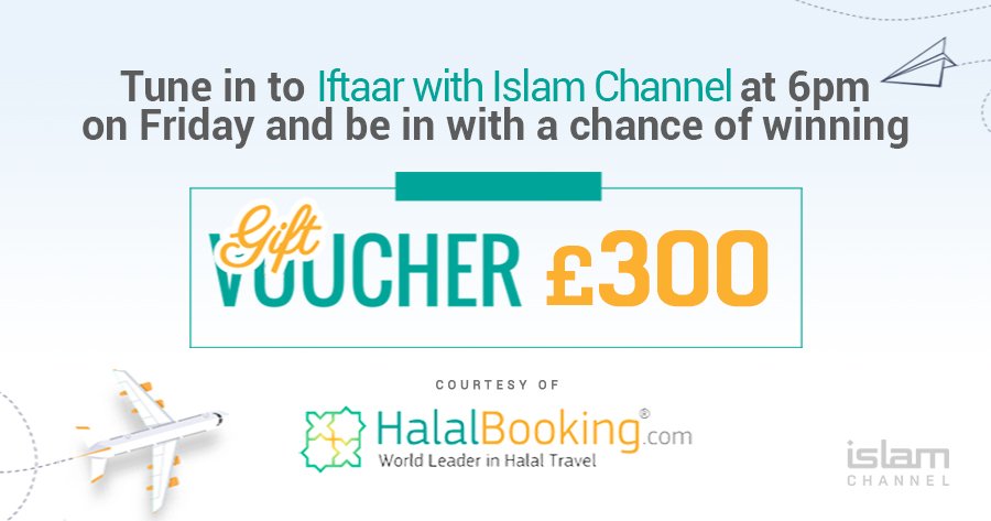 Competition! Tune into #IftarWithIC at 6pm this Friday and be with a chance of winning <a href="/HalalBooking/">Halalbooking</a> £300 Gift Voucher.