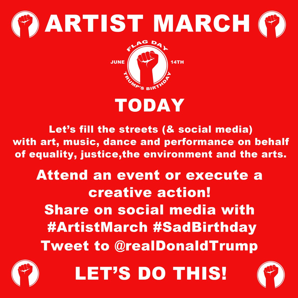 artistmarch's tweet photo. #ArtistMarch #SadBirthday TODAY! Let's do this! #resist #notmypresident #EqualityForAll #ClimateChangeIsReal #Democracy #Peace #NoHate https://t.co/HR9AwPFMFg