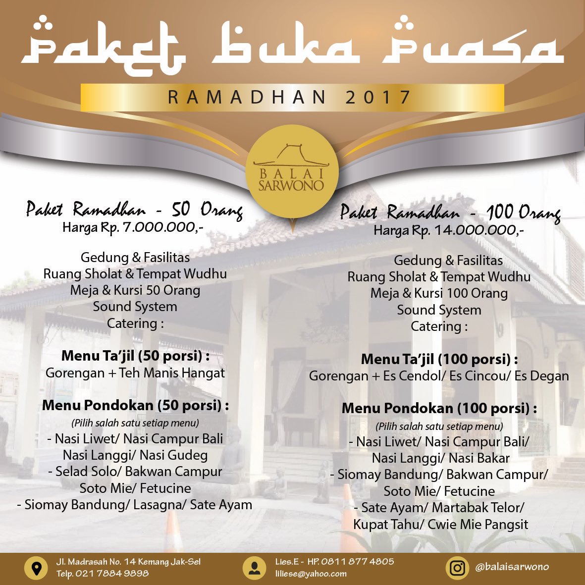Paket Murah Buka Puasa Bersama &amp; Halal Bihalal untuk acara Perusahaan, Komunitas, Alumni, Group di Balai Sarwono, satu area Waroeng Solo!