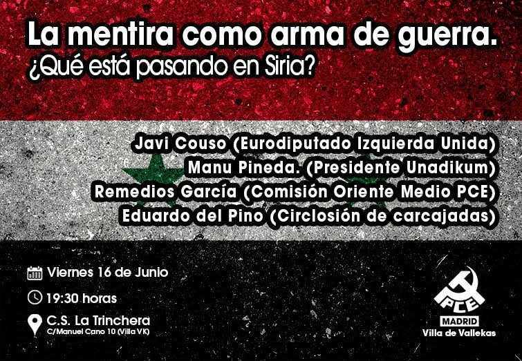 InfoporlaVerdad's tweet photo. La mentira como arma de guerra. ¿Qué está pasando en Siria? – 16 de Junio. 19:30h en Madrid https://t.co/BdvFoJXriK https://t.co/tX2aEoPusI