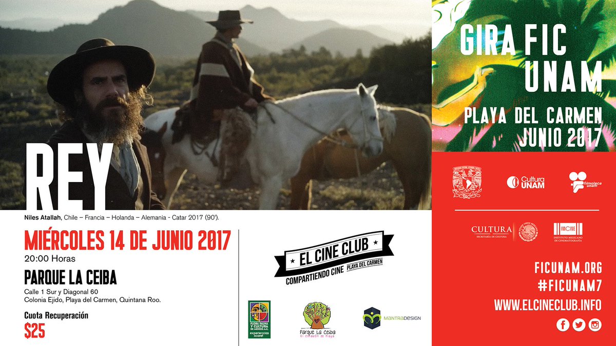 HOY comenzamos con la #GiraFICUNAM en #PlayaDelCarmen / #Rey de Niles Atallah Premio del Público #FICUNAM7 / 8 pm en <a href="/parquelaceiba/">Parque La Ceiba</a>