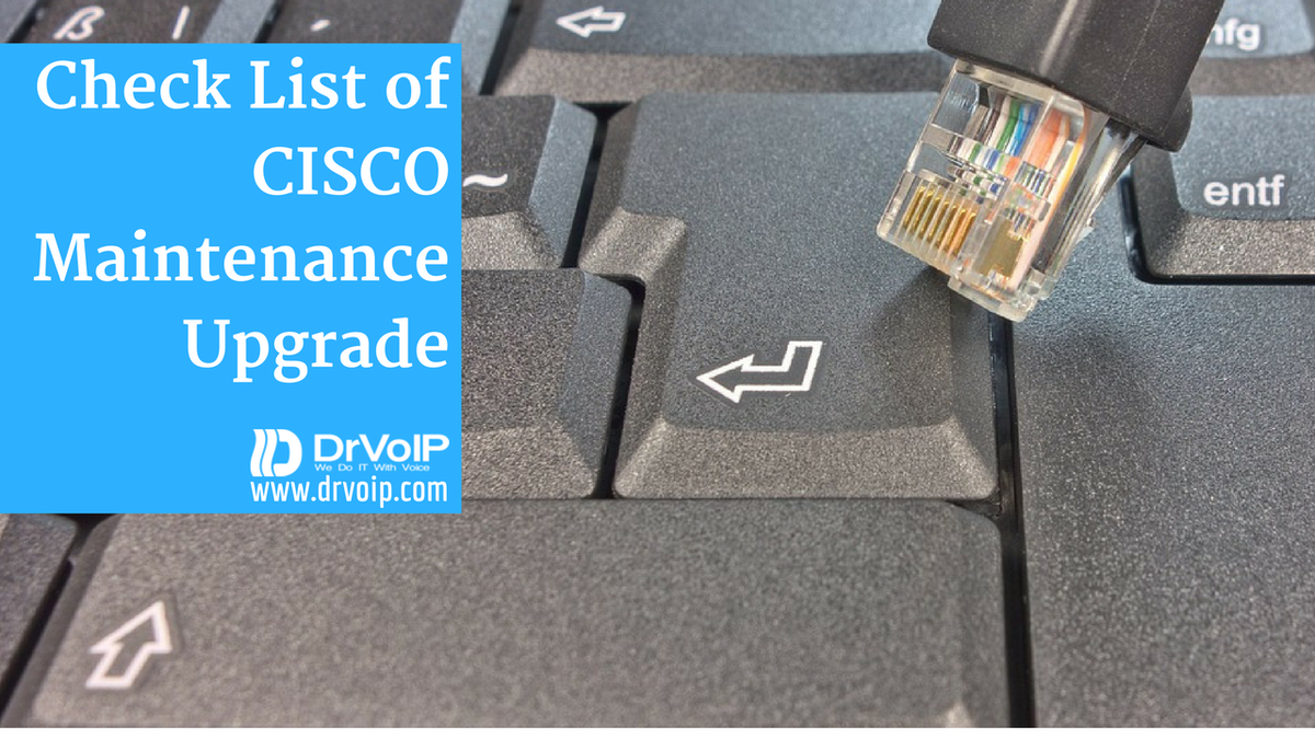 dr_voip's tweet photo. Check List of #CISCOMaintenanceUpgrade 
https://t.co/Of8OAHxk8I
FREE Registration! 
https://t.co/a6UrY4bgFv
#CISCOSupport #CISCOTraining https://t.co/akhEj28sNR