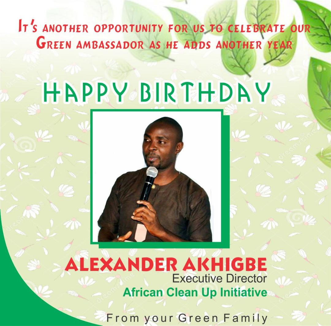 Cleanuplagos's tweet photo. Happy birthday to Convener and Pioneer of @acinigeria  aka Mr CleanUp. Wishes an evergreen years @iamalexgreat https://t.co/qF2EJDaxDD