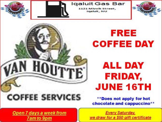 tundraliving's tweet photo. Spotted an #IqaluitDeals special on Friday June 16th - Free Coffee all day! ☕️ https://t.co/4n55uJt1jK