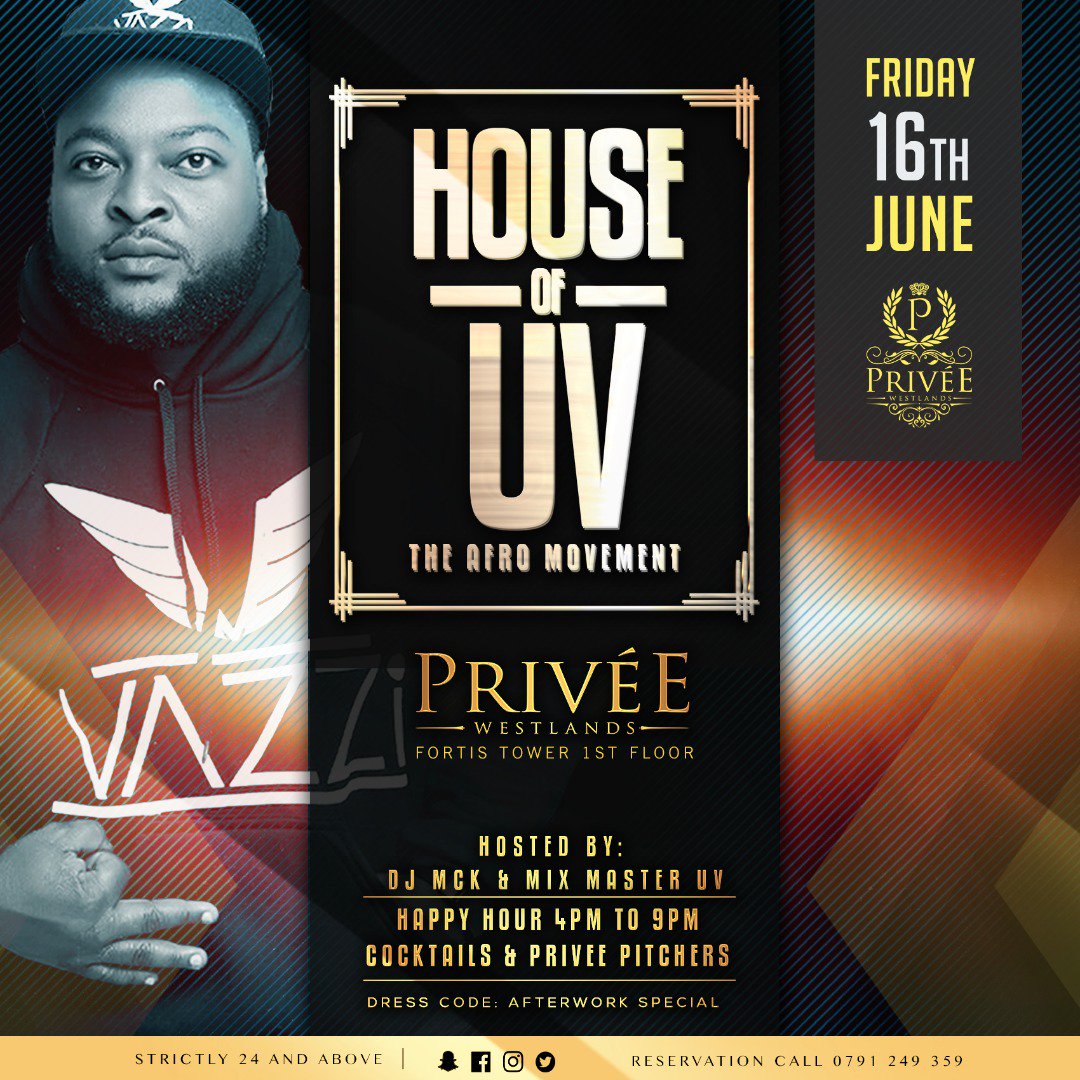 PriveeWestlands's tweet photo. #HouseOfUv this #Friday with MixMaster @djuvlive & DJMCK. #Cokctails & #Beer Pitcher offers on #HappyHour from 4pm. Now you know. https://t.co/Y7c6k5krPP