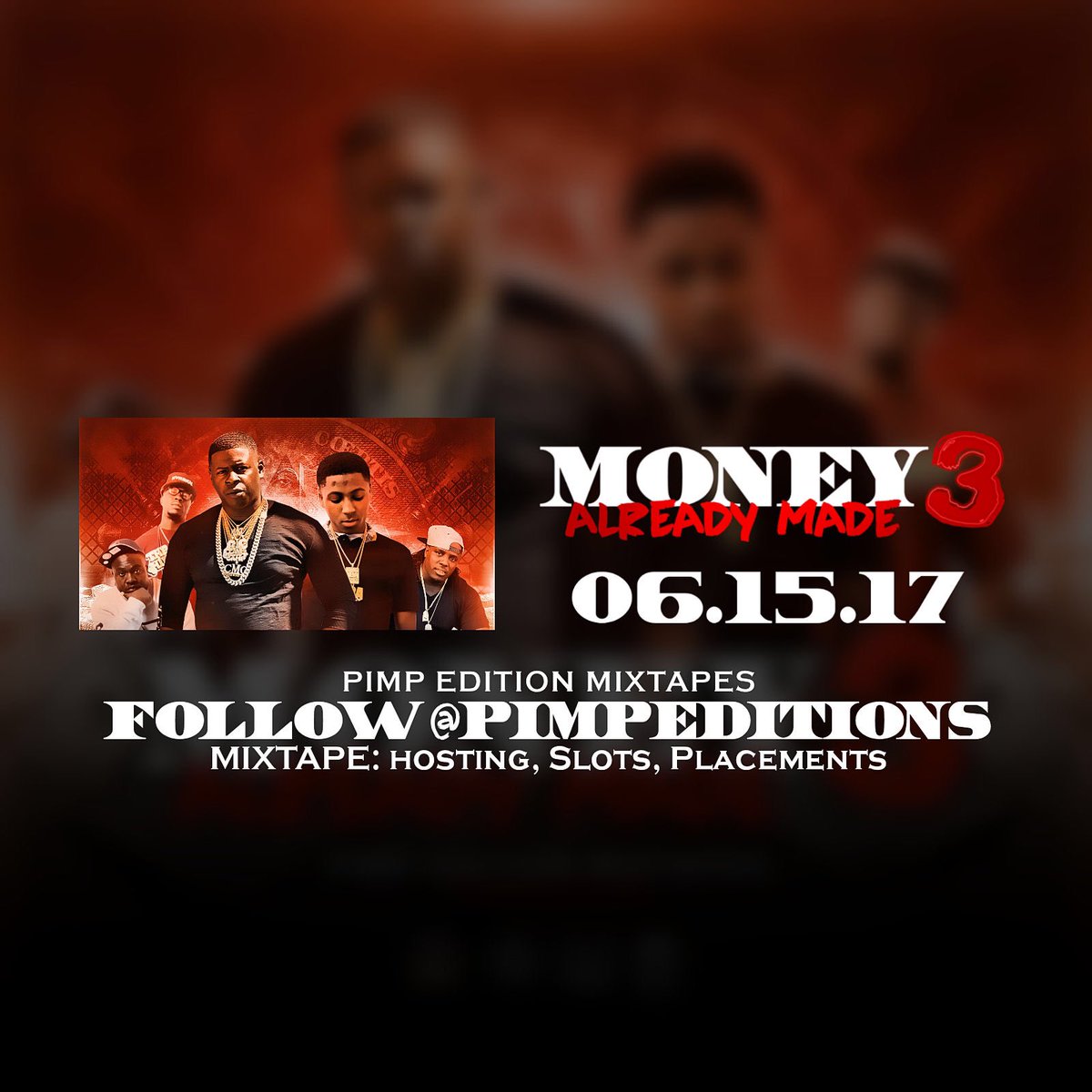 PimpEditions's tweet photo. Money Already Made 3 dropping tomorrow on @spinrilla! #spinrilla #spinrillaexclusive #mixtapes #mixtapedj #mixtapeslots #pimpedition https://t.co/oXGxhlB5ed