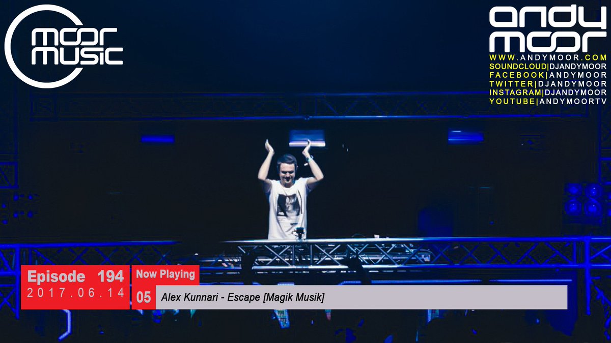 DJAndyMoor's tweet photo. #MM194 TOP PICK 05. @djalexkunnari - #Escape [ @magikmuzik ] 
@Moor_Music #Trance #TranceFamily https://t.co/SUnR2fMZZv
