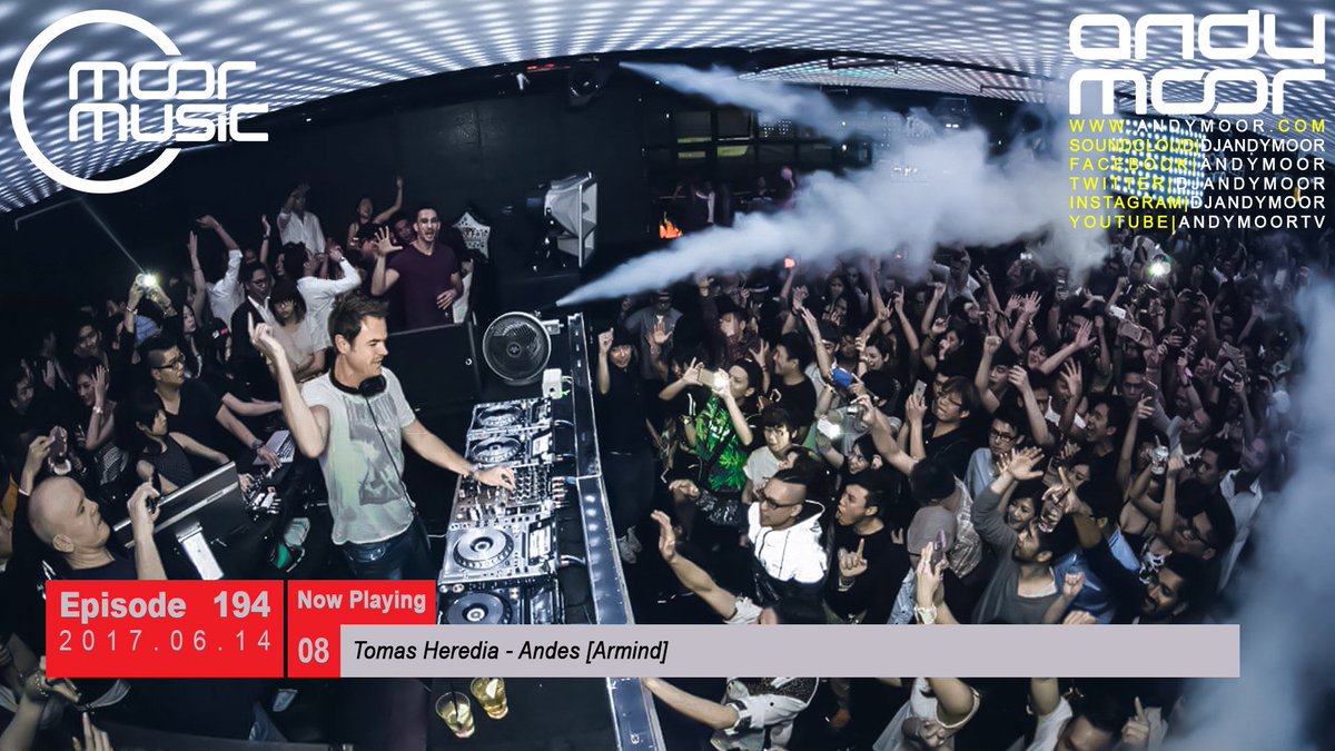 DJAndyMoor's tweet photo. #MM194 08. @tomasheredia - Andes #Armind @armada
@Moor_Music #Trance #TranceFamily https://t.co/LoVgunwdg1