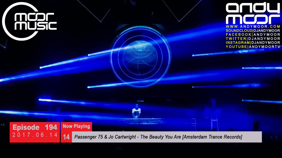 DJAndyMoor's tweet photo. Last track of today's show #MM194 14. @Passenger_75 & @xJoCartwrightx - The Beauty You Are @AmsterdamTrance @RazNitzan @Moor_Music #Trance https://t.co/B5D7pATxVc
