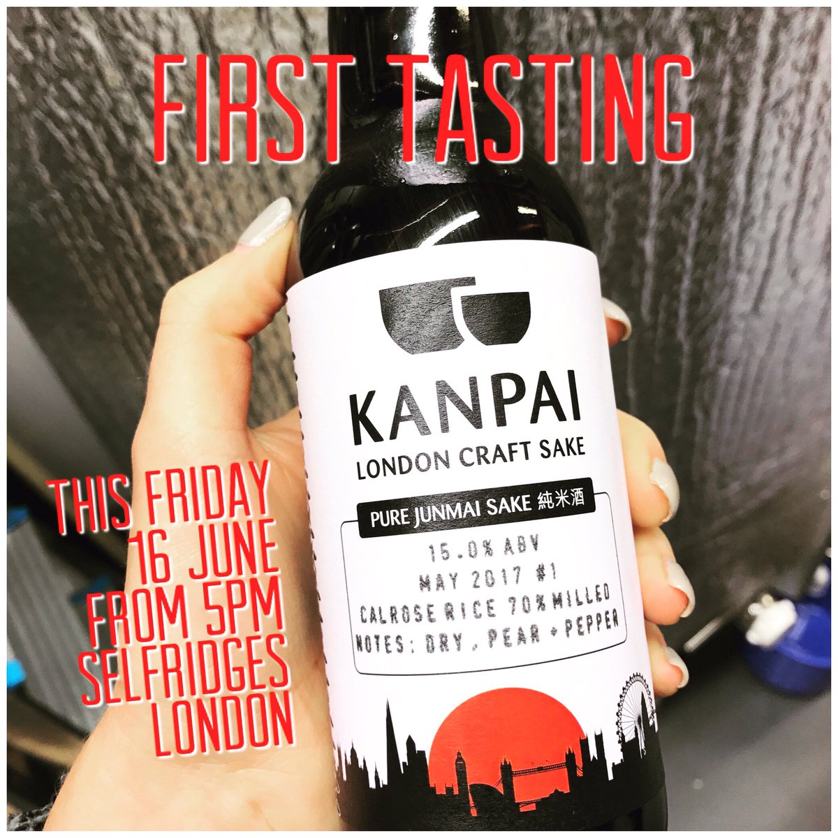 KanpaiLondon's tweet photo. This Friday, come taste our fresh sake in @SelfridgesWine shop - expect notes of pear and pepper! #london #tasting #launch #selfridges https://t.co/WpXusVouOn
