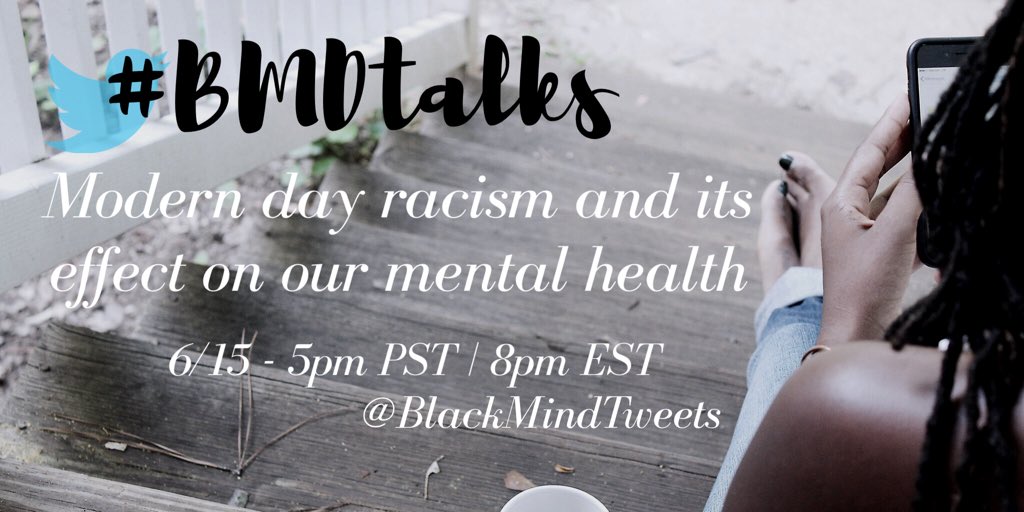 blackmindtweets's tweet photo. Tune in tomorrow for our #BMDtalks. This week we will discuss modern day racism (both on social media and in person) and our mental health. https://t.co/uEQXy5ZDuo