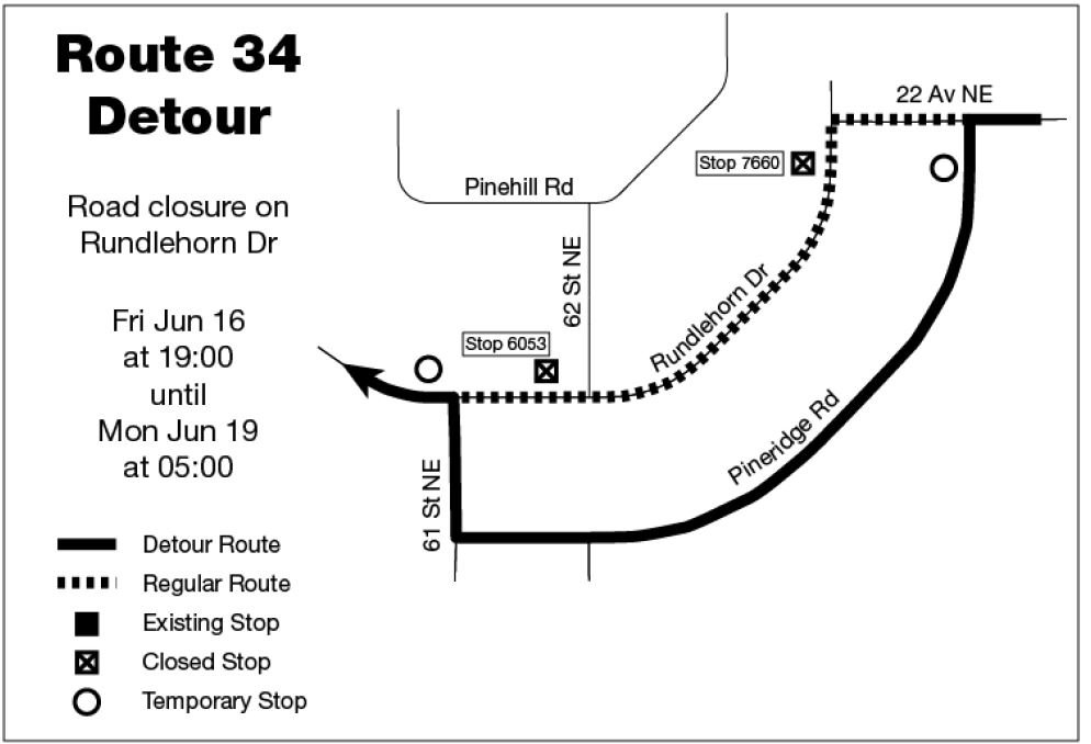 calgarytransit's tweet photo. #CTriders #YYC #RT34 will be on detour from Jun 16 at 7pm until Jun 19 at 5am due to road closure. https://t.co/efxyR5rOt2