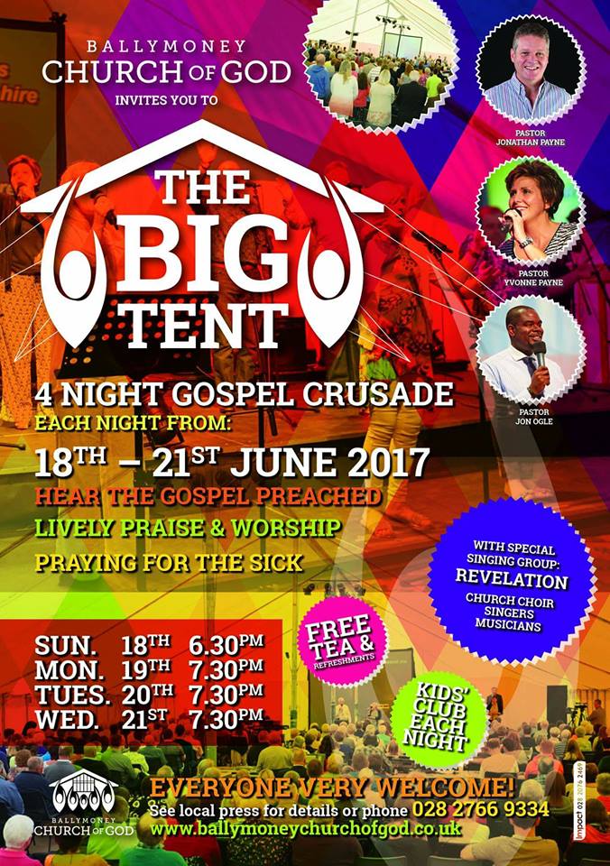CeniEvents's tweet image. The big tent - 4 night gospel crusade 18th-21st June more details below: #gospelcrusade #ni