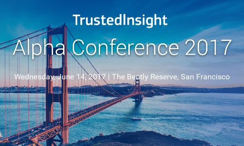 TrustedInsight's tweet photo. @TrustedInsight #alphaconference 2017 is closing. Thank You to all speakers, moderators, and attendees. https://t.co/0QAX3t7nIM https://t.co/i2bRTXhbv8