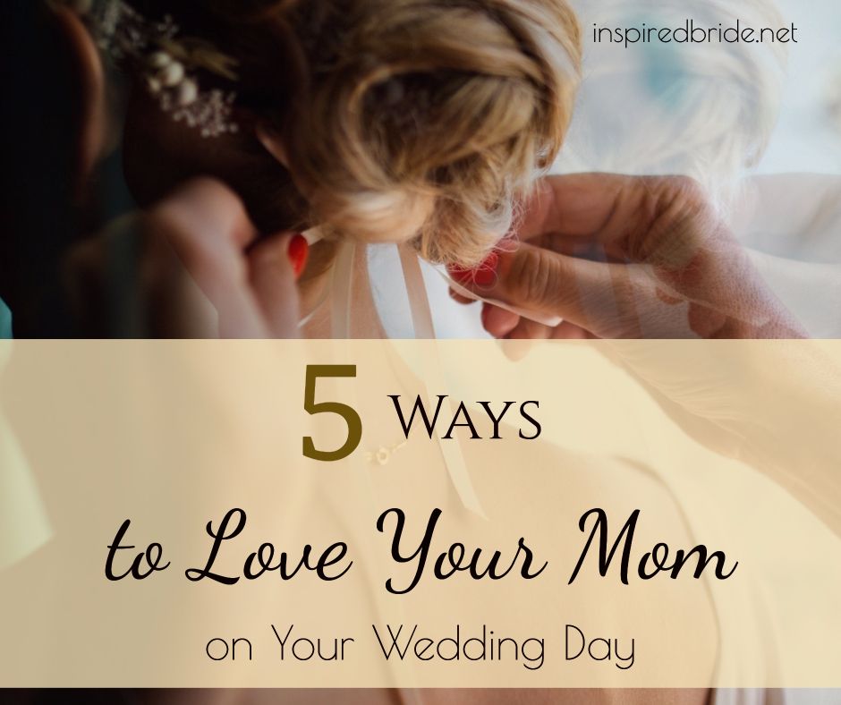 inspiredbride's tweet photo. 5 Ways to Love Your Mom on your Wedding Day
#bridesmom #brideandmom #beautifulmother
#inspiredbride
https://t.co/xGxnaOuxHV https://t.co/XkGEPzQ31y